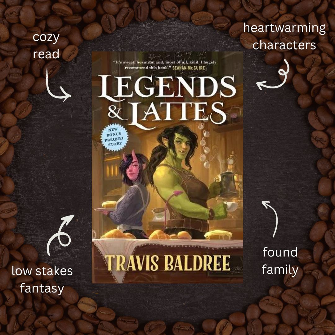 Book Review: Legends & Lattes by Travis Baldree