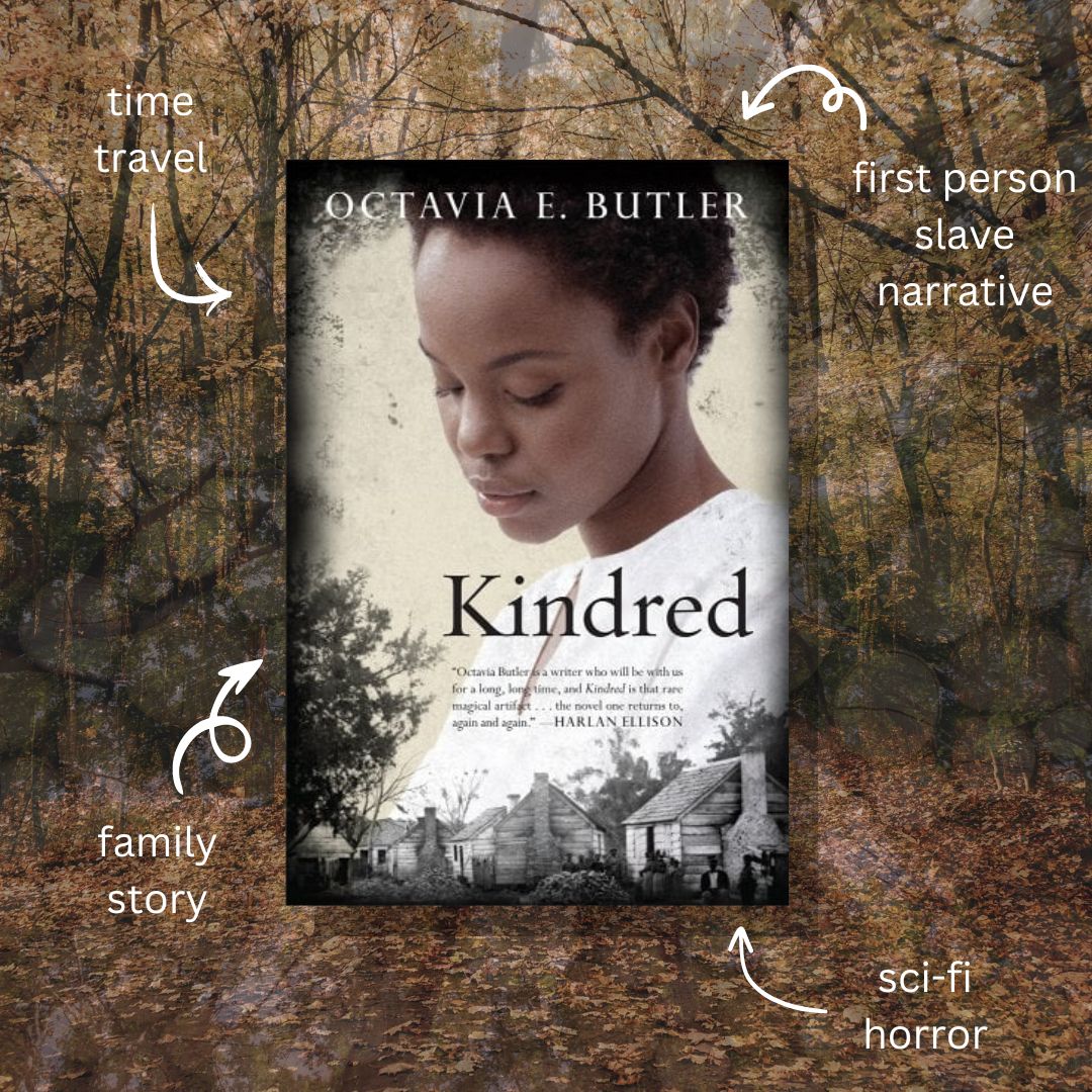 Book Review: Kindred by Octavia E. Butler