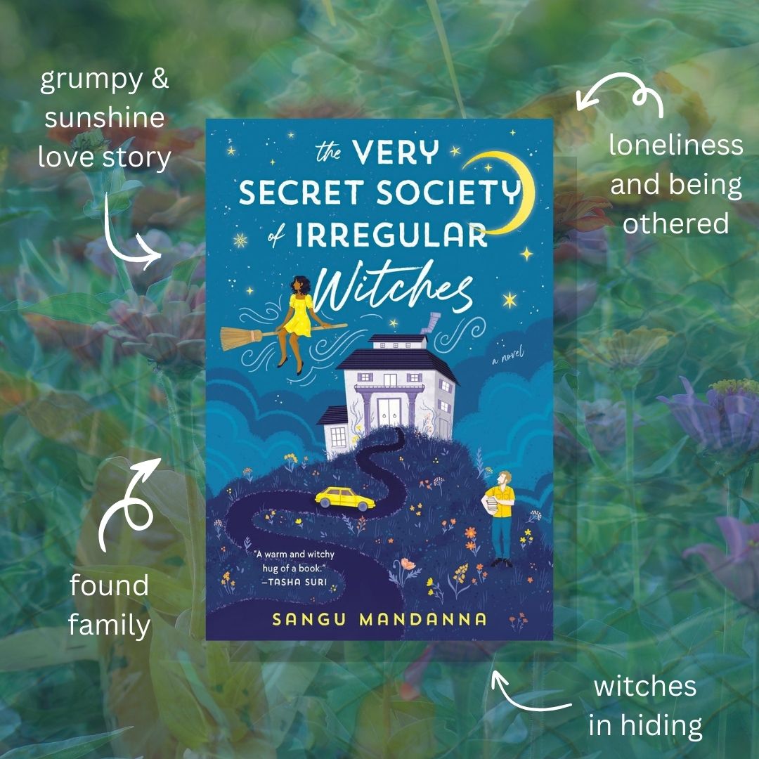 Book Review: The Very Secret Society of Irregular Witches by Sangu Mandanna