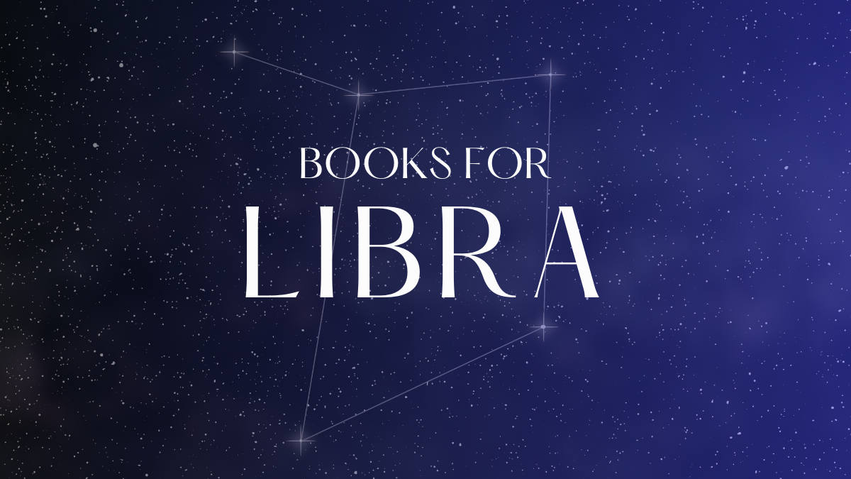 Zodiac Book Recommendations: Books for Libra