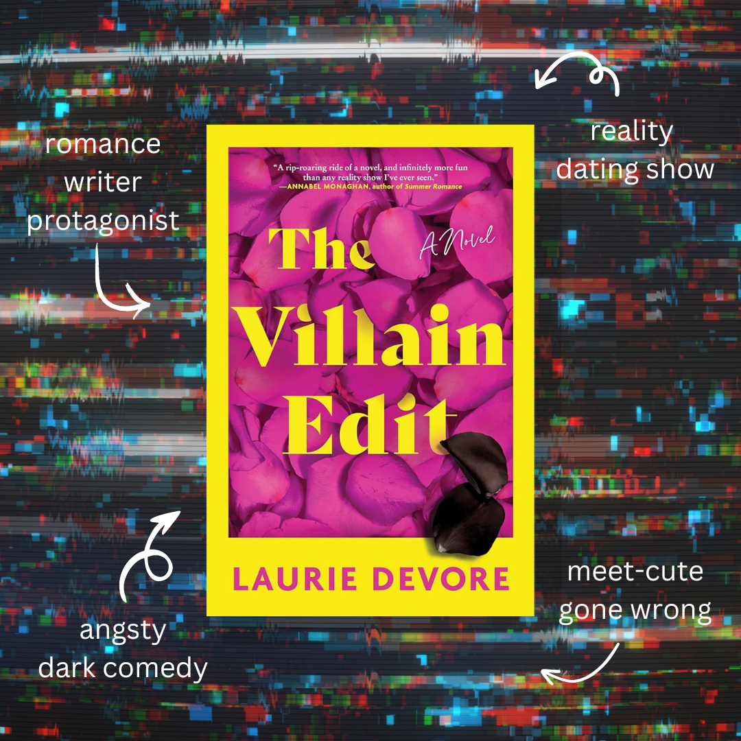 ARC Book Review: The Villain Edit by Laurie Devore