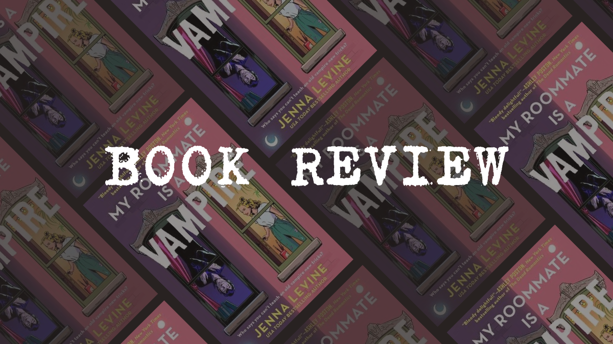 Book Review: My Roommate is a Vampire by Jenna Levine