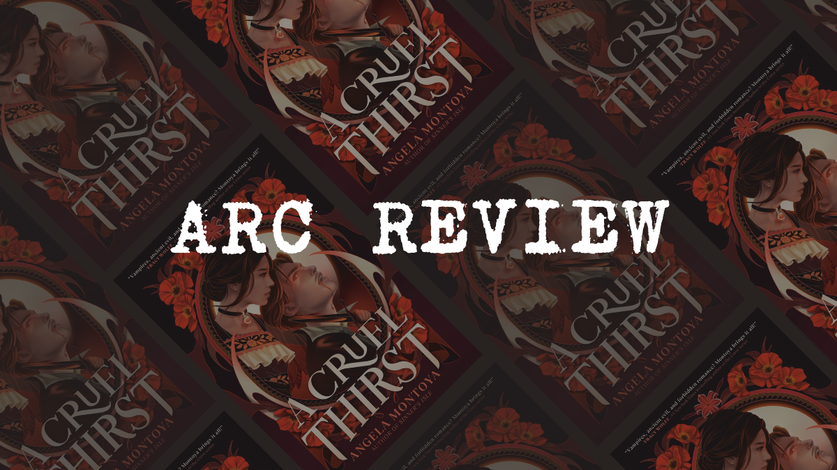 ARC Book Review: A Cruel Thirst by Angela Montoya